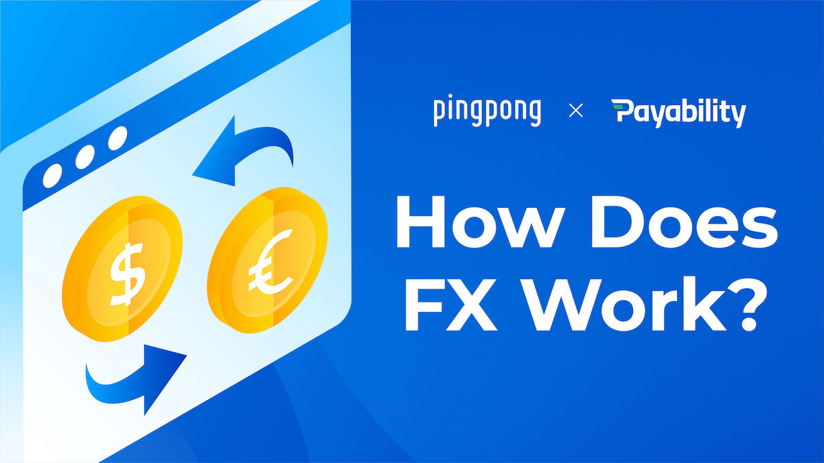 how-does-fx-work-payability